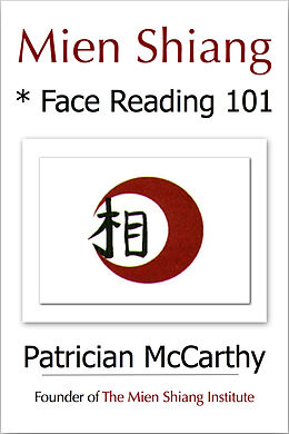 E-Book (epub) Mien Shiang * Face Reading 101 von Patrician McCarthy