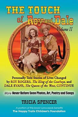 E-Book (epub) Touch of Roy and Dale, Volume II von Tricia Spencer