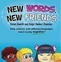 E-Book (epub) New Words, New Friends von Karen N. Nemeth