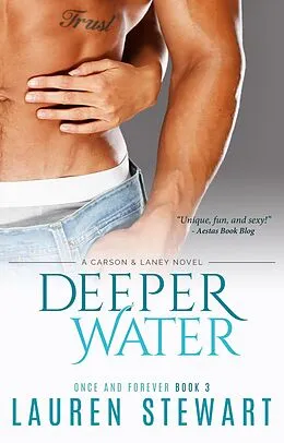 E-Book (epub) Deeper Water (Once and Forever, #3) von Lauren Stewart