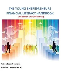 E-Book (epub) The Young Entrepreneurs Financial Literacy Handbook - 2nd Edition Entrepreneurship von Tbd