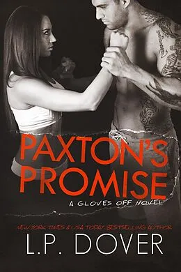 E-Book (epub) Paxton's Promise von L. P. Dover