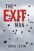 E-Book (epub) Exit Man von Greg Levin