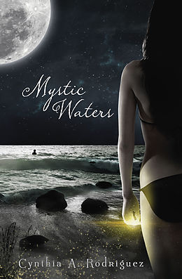 E-Book (epub) Mystic Waters von Cynthia A. Rodriguez