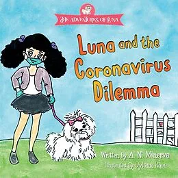 E-Book (epub) Luna and the Coronavirus Dilemma von A. N. Minerva