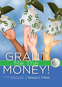 E-Book (epub) Grant Me The Money! von Vanessa S. O'Neal