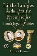 E-Book (epub) Little Lodges on the Prairie von Teresa Lynn
