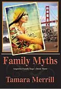 E-Book (epub) Family Myths von Tamara Merrill