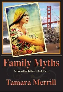 E-Book (epub) Family Myths von Tamara Merrill