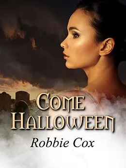 E-Book (epub) Come Halloween von Robbie Cox