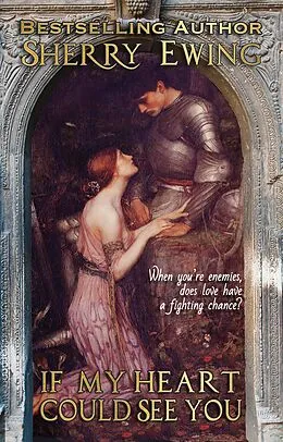 E-Book (epub) If My Heart Could See You von Sherry Ewing