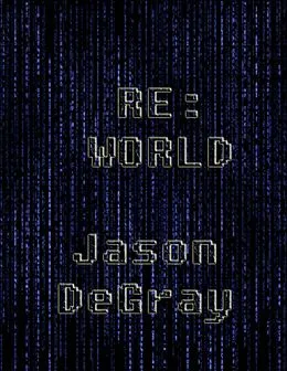 E-Book (epub) Re: World von Jason Degray