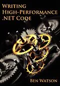 E-Book (epub) Writing High-Performance .NET Code von Ben Watson