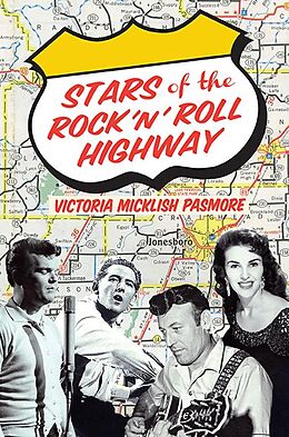 E-Book (epub) Stars of the Rock 'n' Roll Highway von Victoria Micklish Pasmore