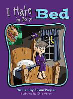 Livre Relié I Hate to Go to Bed de Susan Proper