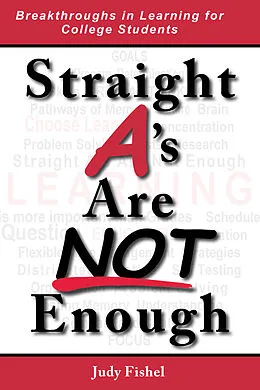 E-Book (epub) Straight A's Are Not Enough von Judy Fishel