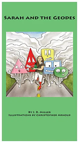 E-Book (epub) Sarah and the Geodes von J. R. Miller