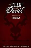 E-Book (epub) My Client is the Devil (and other myths), Revisited von Paul M Drew, Steve Fedorko, Mark Mckinney