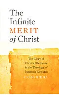 E-Book (epub) Infinite Merit of Christ von Craig Biehl