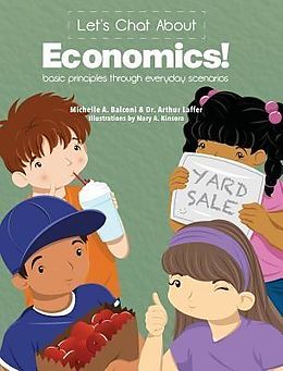 E-Book (epub) Let's Chat About Economics von Michelle A Balconi, Arthur B Laffer