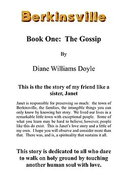 E-Book (epub) Book One: The Gossip (Berkinsville, #1) von Diane Williams Doyle
