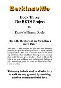 E-Book (epub) Book Three: The BETS Project (Berkinsville, #3) von Diane Williams Doyle