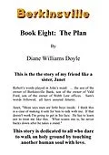 E-Book (epub) Book Eight: The Plan (Berkinsville, #8) von Diane Williams Doyle