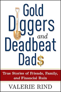 E-Book (epub) Gold Diggers and Deadbeat Dads von Valerie Rind