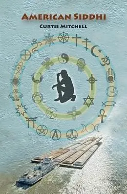 E-Book (epub) American Siddhi von Curtis Mitchell