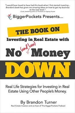 E-Book (epub) The Book on Investing in Real Estate with No (and Low) Money Down von Brandon Turner
