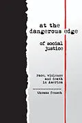 E-Book (epub) At the Dangerous Edge of Social Justice von Thomas Fensch