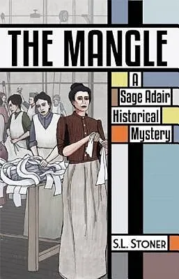 E-Book (epub) The Mangle von S. L Stoner