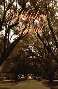 E-Book (epub) Whiskey Road von Shi Evans