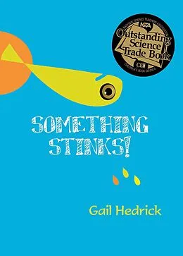 E-Book (epub) Something Stinks! von Gail Hedrick