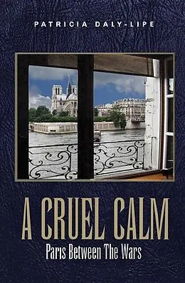 E-Book (epub) A CRUEL CALM von Patricia Daly-Lipe
