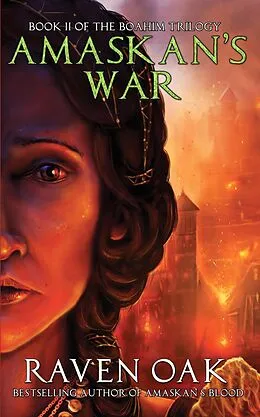 E-Book (epub) Amaskan's War (Boahim Trilogy, #2) von Raven Oak
