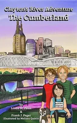E-Book (epub) Clayton's River Adventure von Linda Penn, Frank Feger