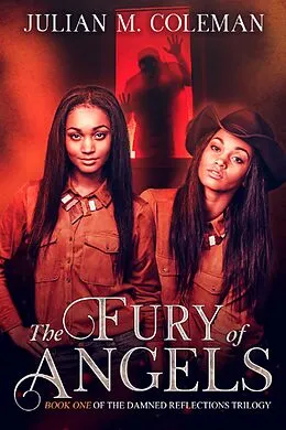 E-Book (epub) The Fury of Angels (Damned Reflections, #1) von Julian M. Coleman