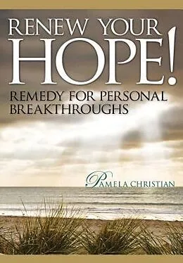 E-Book (epub) Renew Your Hope! von Pamela Christian