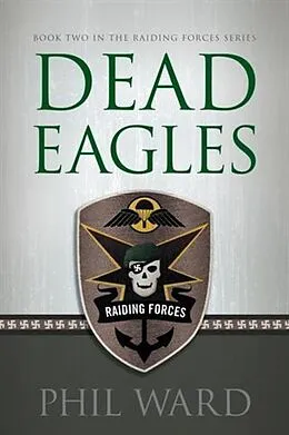 E-Book (epub) Dead Eagles von Phil Ward