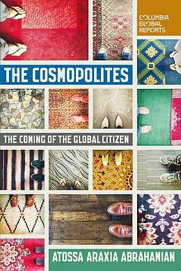 E-Book (epub) The Cosmopolites von Atossa Araxia Abrahamian