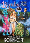 E-Book (epub) Bimbo On the Cover von Maya Bohnhoff