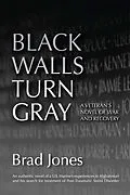 E-Book (epub) Black Walls Turn Gray von Brad Jones