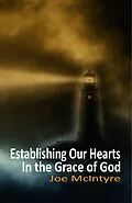 E-Book (epub) Establishing Our Hearts in the Grace of God von Joe McIntyre