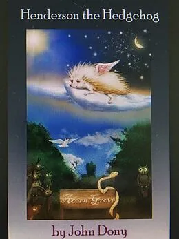 E-Book (epub) Henderson The Hedgehog von John Dony