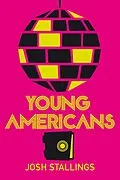 E-Book (epub) Young Americans von Josh Stallings