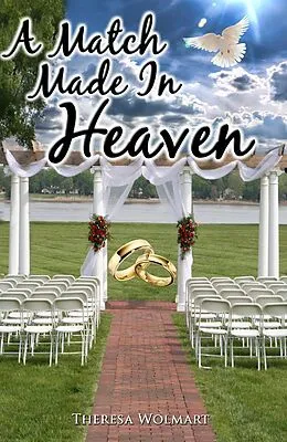E-Book (epub) A Match Made in Heaven von Theresa Wolmart