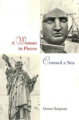 Couverture cartonnée A Woman in Pieces Crossed a Sea de Denise Bergman