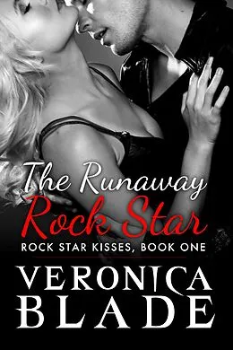 E-Book (epub) The Runaway Rock Star von Veronica Blade