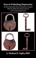 E-Book (epub) Keys to Unlocking Depression von Michael D. Yapko